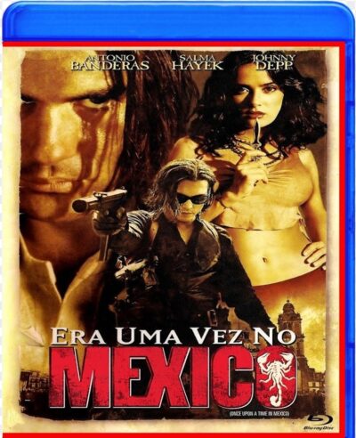 Era uma vez no mexico  Blu Ray Dublado E Legendado